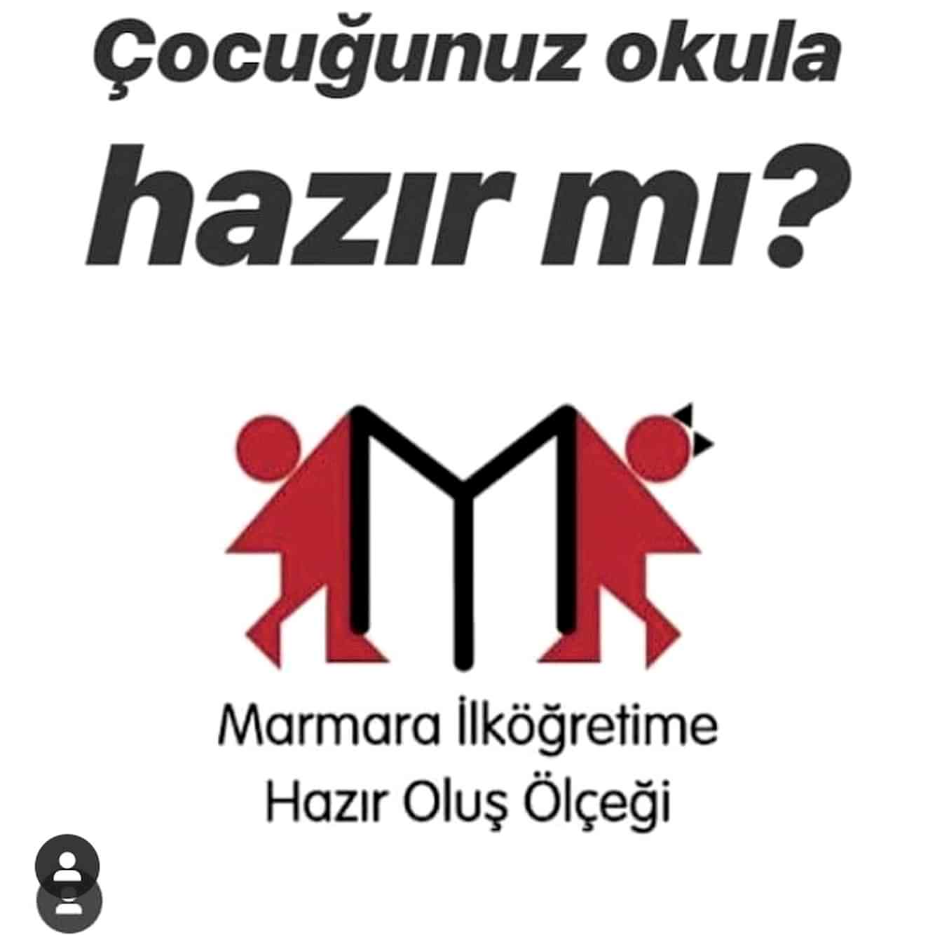 MARMARA İLKÖĞRETİME HAZIR OLUŞ ÖLÇEĞİ